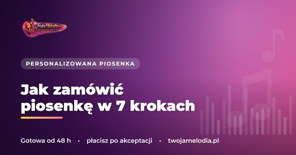 Jak zamówić piosenkę w 7 krokach – kompletny brief