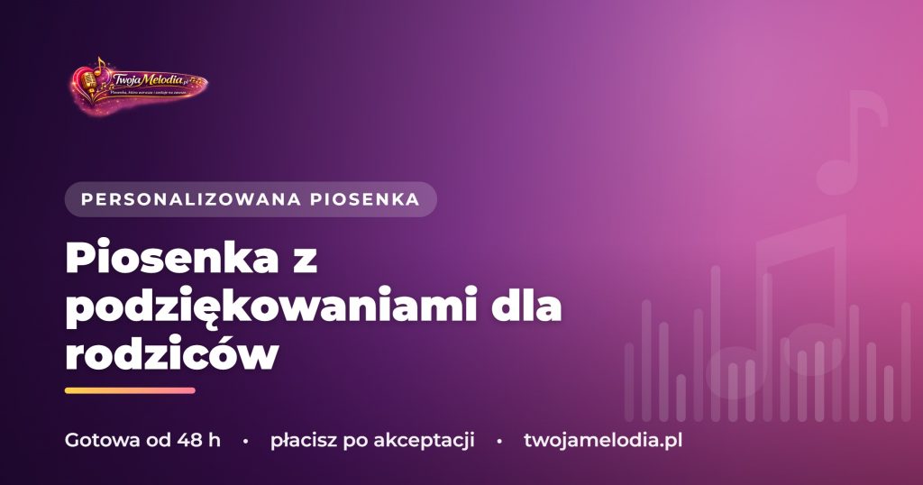 Piosenka z podziękowaniami dla rodziców - wzruszający moment na weselu